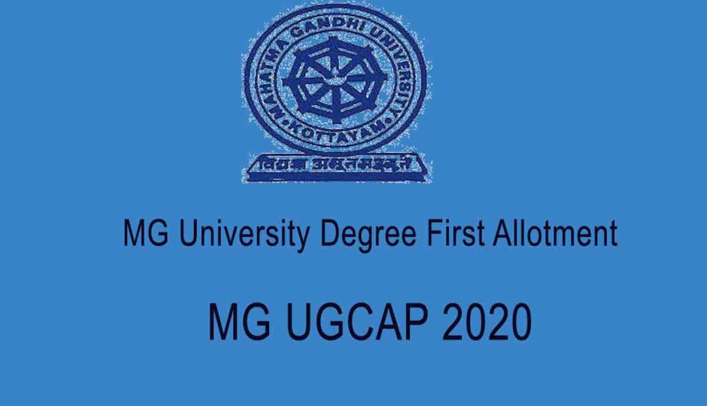 MG University Degree First Allotment 2020 - MGU UGCAP Allotment