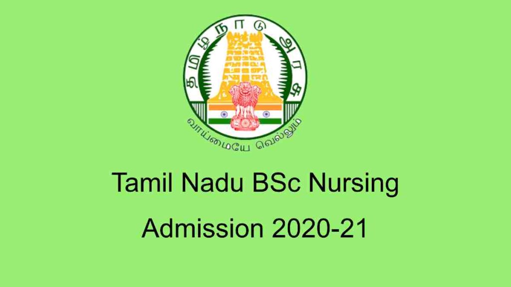 Tamil Nadu BSc Nursing Admission 2020