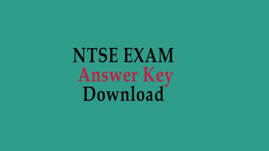 NTSE Exam answer Key Download
