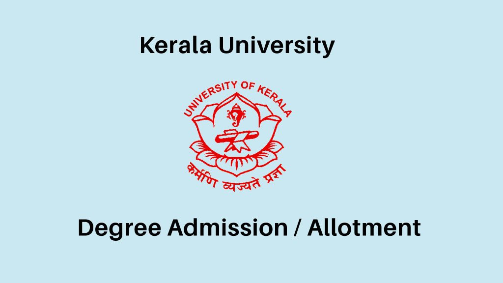 Kerala University Degree Admission / Allotment
