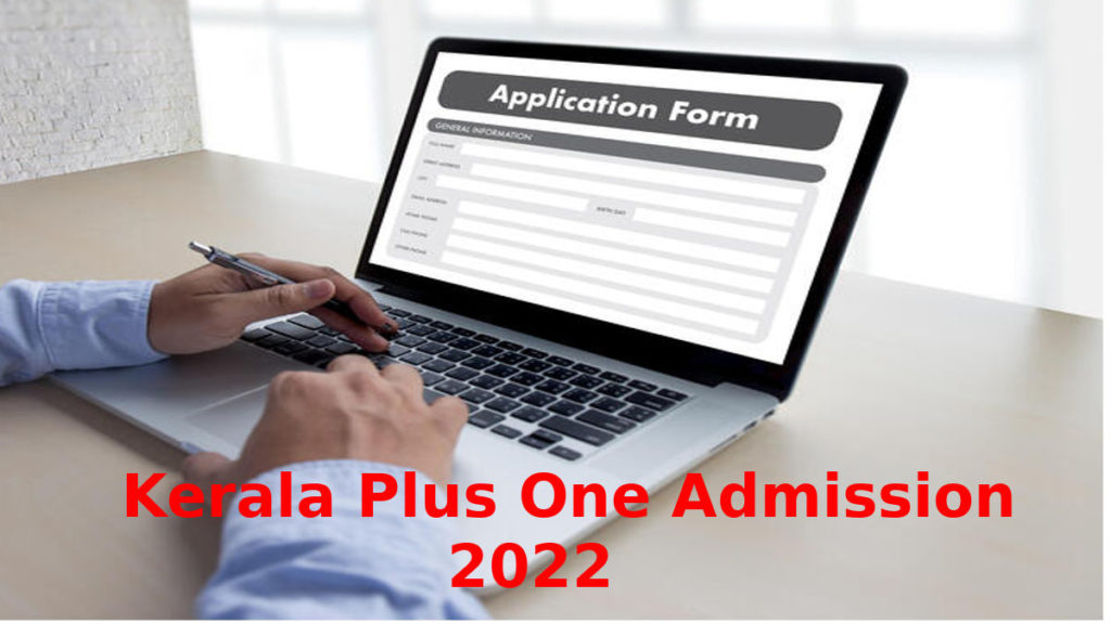 Kerala Plus One Admission 2022 Allotment