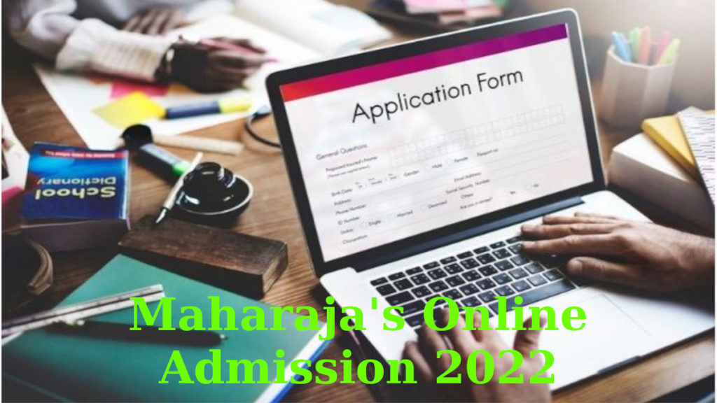 Maharaja's Online Admission 2022