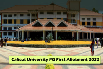Calicut University PG First Allotment 2022