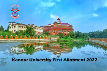 Kannur University First Allotment 2022
