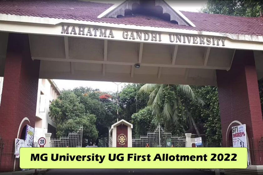 MG University UG Degree First Allotment 2022