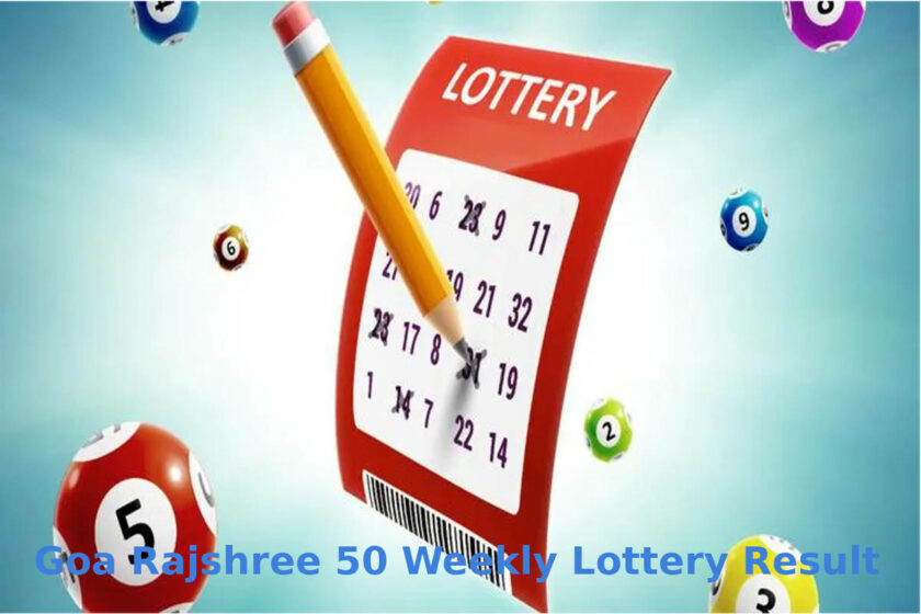 Goa Rajshree 50 Weekly Lottery Result