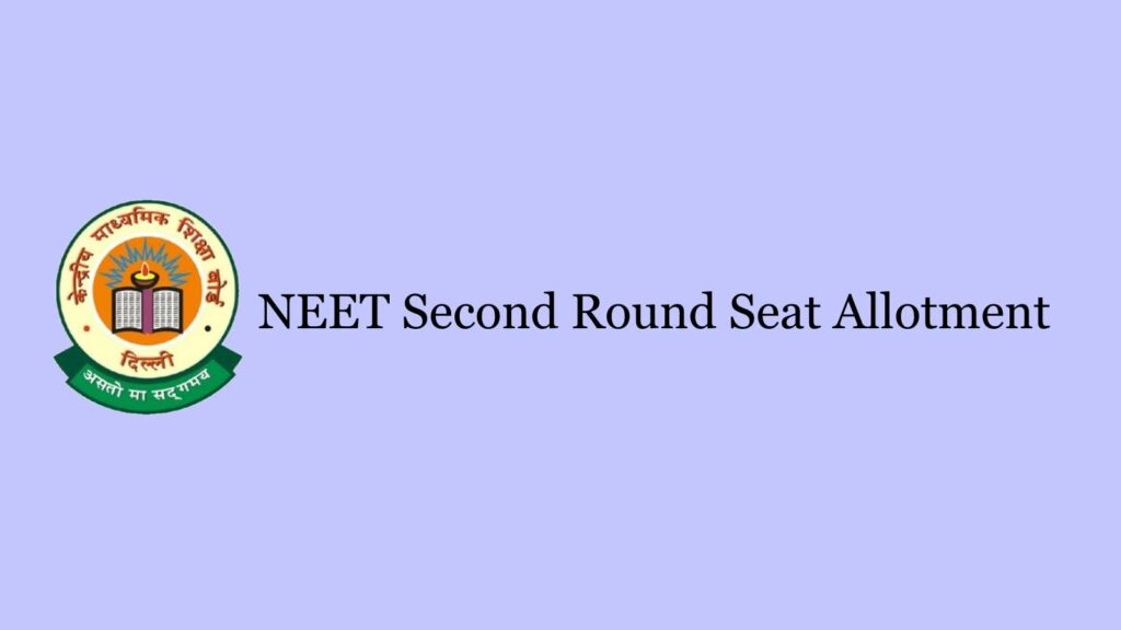 NEET Second Round Seat Allotment