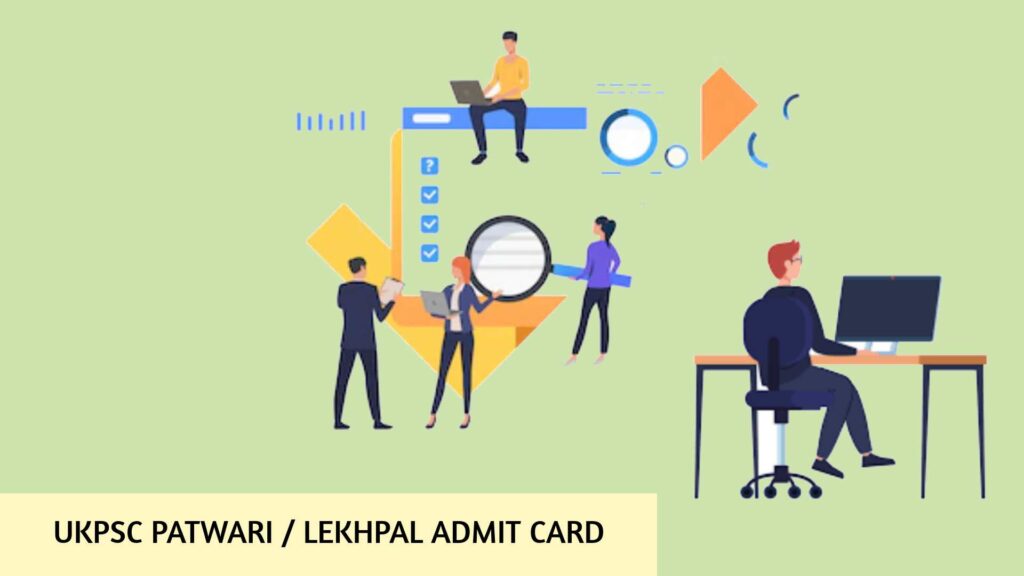 UKPSC Patwari- Lekhpath Admit Card