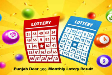 Punjab Dear 100 Monthly Lottery Result