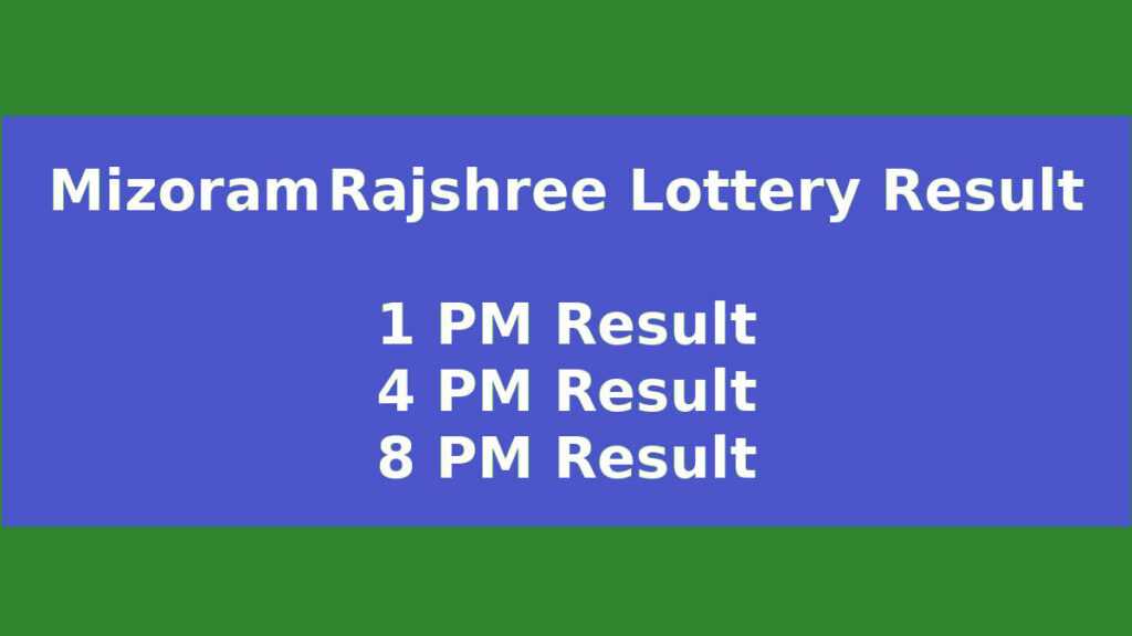 Mizoram Rajshree weekly Lottery Result