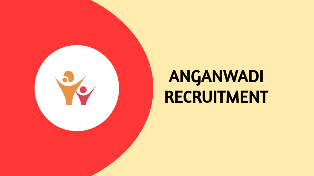 Anganwadi Recruitment