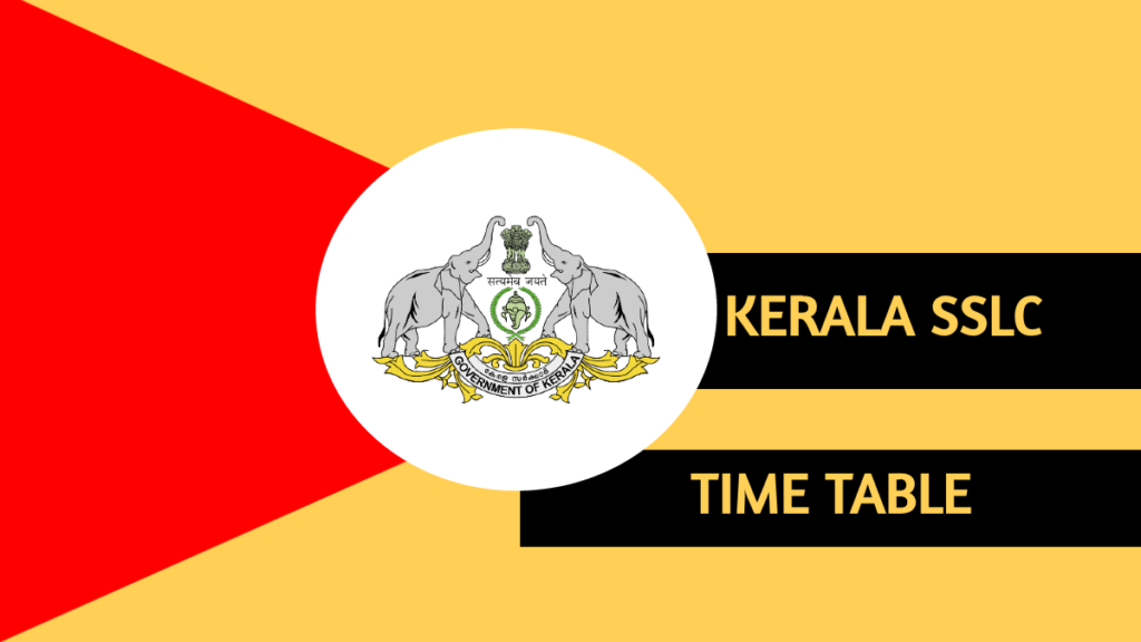 Kerala SSLC Time Table